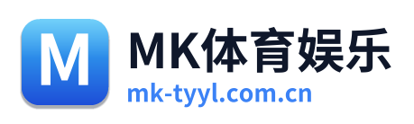MK体育娱乐